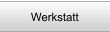 Werkstatt